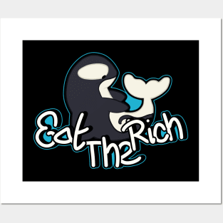 Orca's Eat the Rich Posters and Art